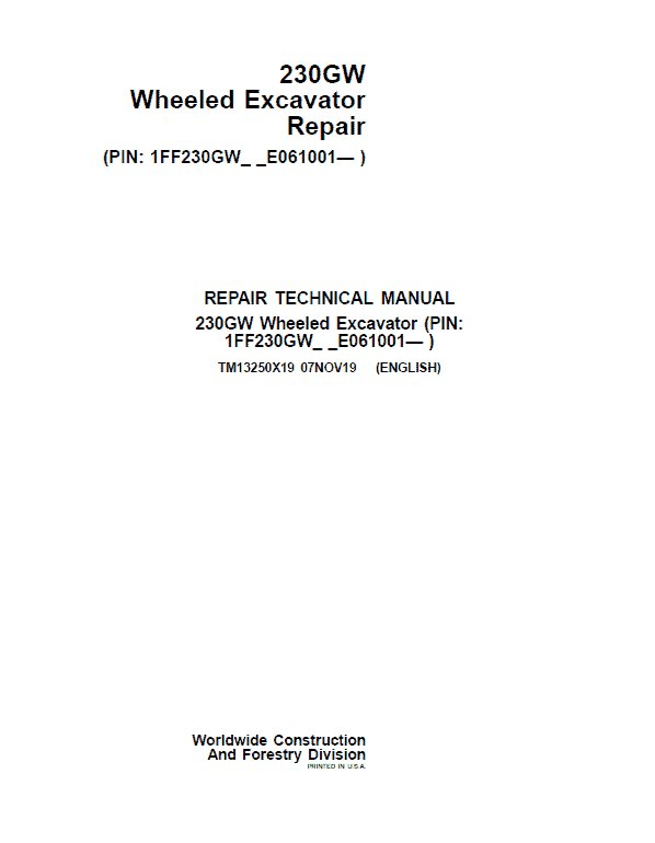 John Deere 230GW Wheeled Excavator Repair Technical Manual (S.N after E061001 – ) Workshop Guide