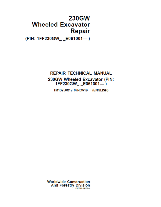 John Deere 230GW Wheeled Excavator Repair Technical Manual (S.N after E061001 – ) Workshop Guide