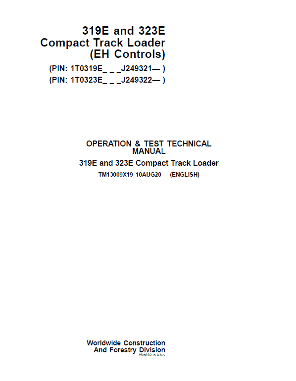 John Deere 319E, 323E SkidSteer Loader Technical Manual (EH Controls – SN after J249321) Workshop Guide