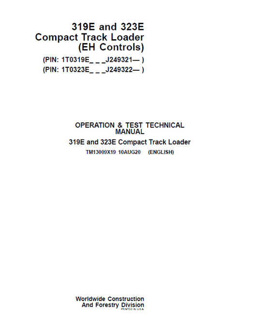 John Deere 319E, 323E SkidSteer Loader Technical Manual (EH Controls – SN after J249321) Workshop Guide