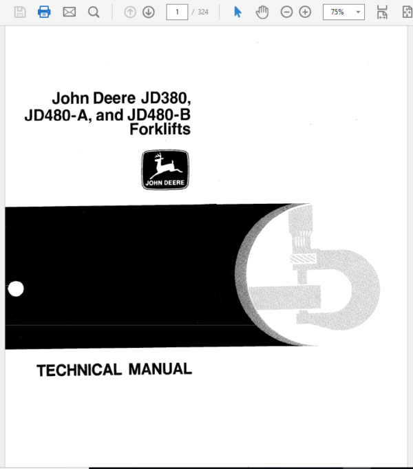 John Deere 380, 480A, 480B Forklift Technical Manual (TM1060) Workshop Guide