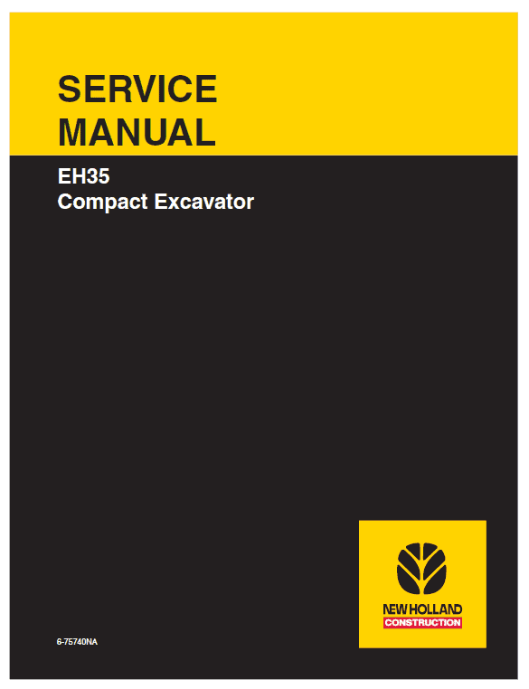 New Holland EH35 Compact Excavator Service Manual Workshop Guide