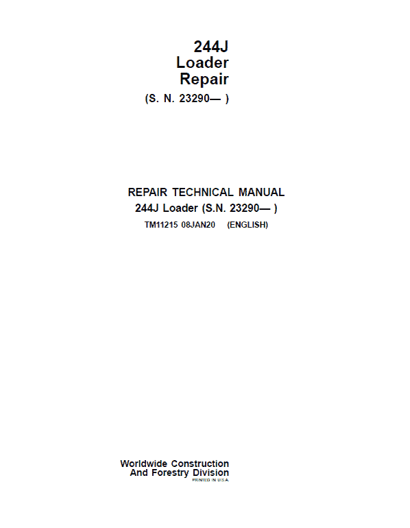 John Deere 244J Loader Technical Manual (S.N after 23290 – ) Workshop Guide