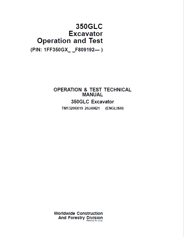 John Deere 350GLC Excavator Repair Technical Manual (S.N after F809192 – ) Workshop Guide