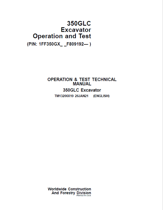 John Deere 350GLC Excavator Repair Technical Manual (S.N after F809192 – ) Workshop Guide