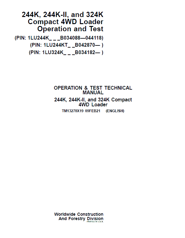 John Deere 244K, 244K-II, 324K Compact 4WD Loader Technical Manual ( S.N B034182 – ) Workshop Guide