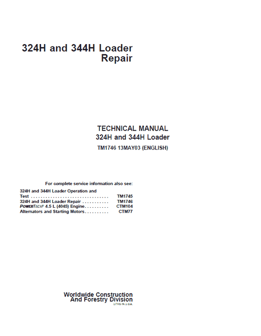 John Deere 324H, 344H Loader Repair Technical Manual Workshop Guide