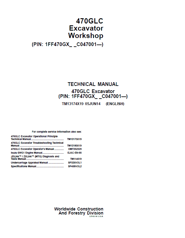 John Deere 470GLC Excavator Repair Technical Manual (S.N after C047001 – ) Workshop Guide