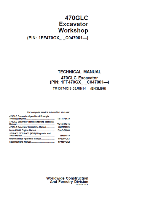 John Deere 470GLC Excavator Repair Technical Manual (S.N after C047001 – ) Workshop Guide