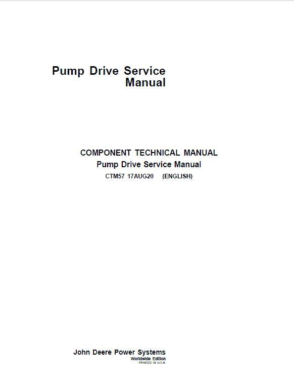 John Deere Pump Drive Gear Boxes Component Technical Manual (CTM57) Workshop Guide