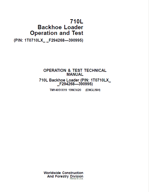 John Deere 710L Backhoe Loader Repair Technical Manual (S.N after F294268 – F390995) Workshop Guide