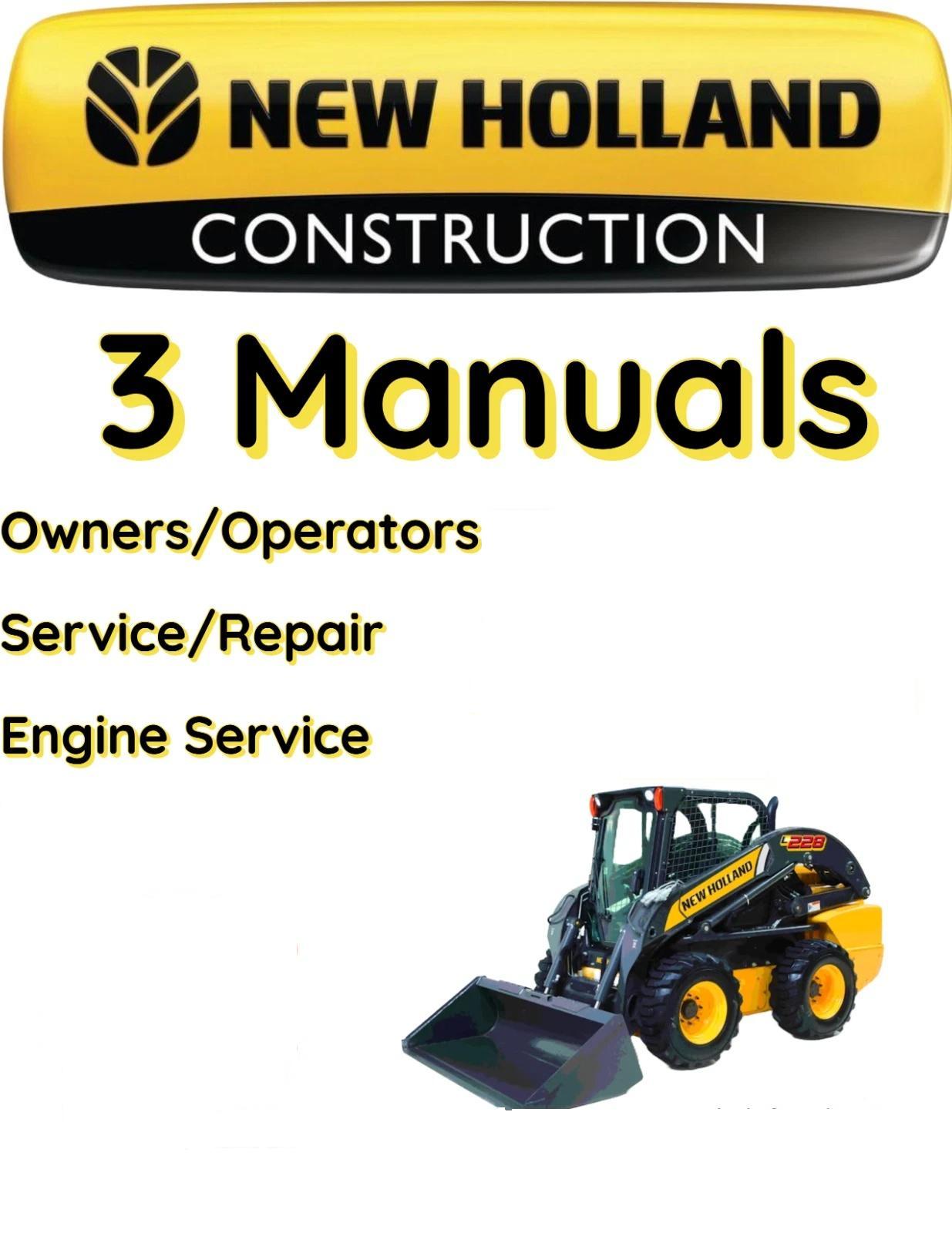 NEW HOLLAND L234 SKID STEER LOADER MANUAL SERVICE REPAIR ENGINE OWNERS