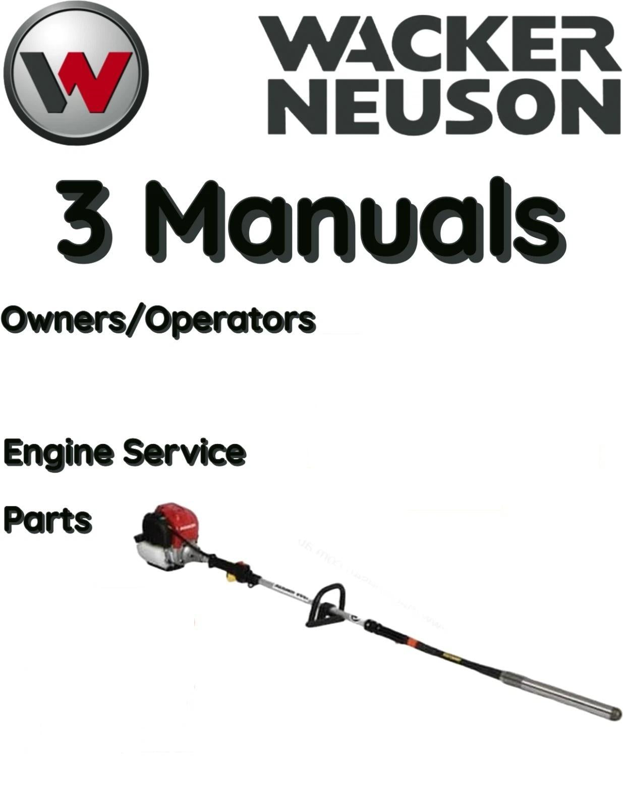 WACKER NEUSON EZYVIBE4 CONCRETE OPERATORS ENGINE PARTS OWNERS MANUAL