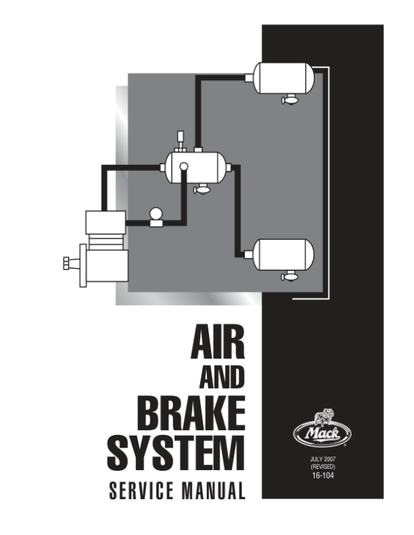 Mack Class 8 Highway Chassis Air & Brakes System Service Manual Workshop Guide