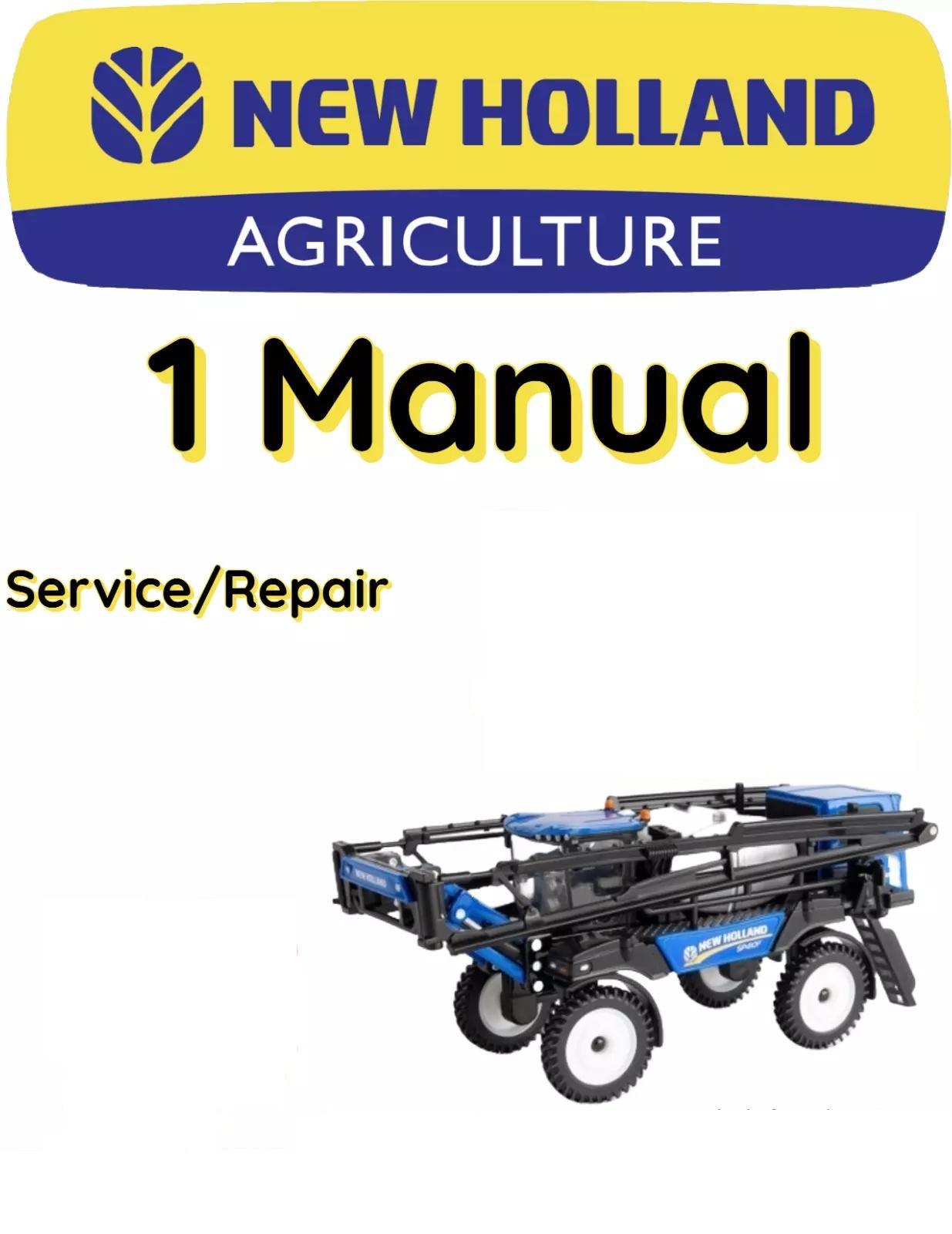 NEW HOLLAND GUARDIAN SP.295F SPRAYER SERVICE REPAIR SHOP MANUAL