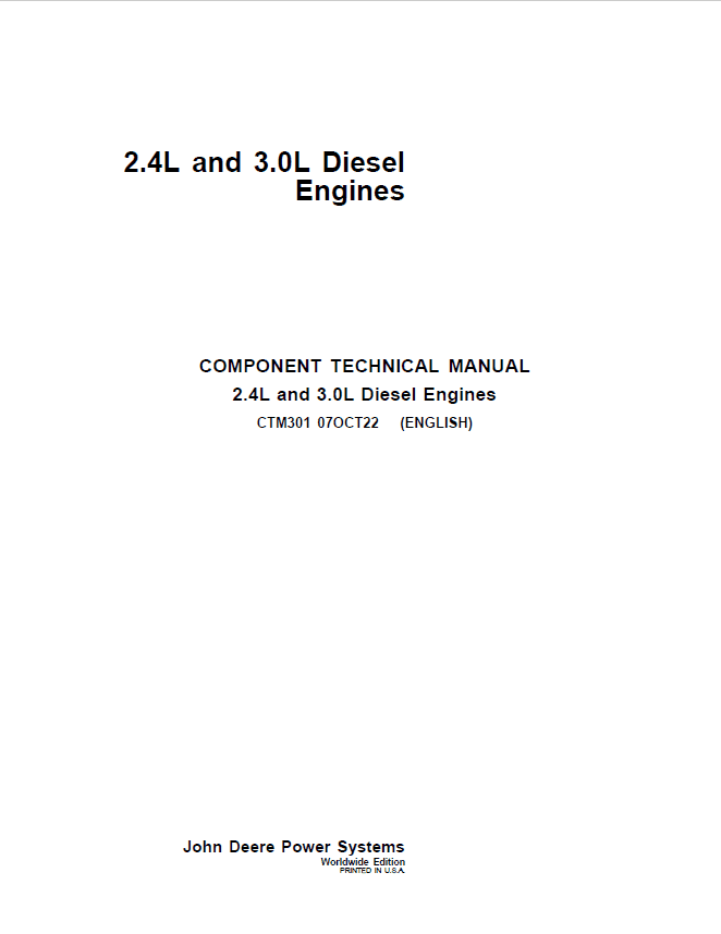 John Deere 2.4L & 3.0L Diesel Engines Repair Technical Manual (CTM301) Workshop Guide