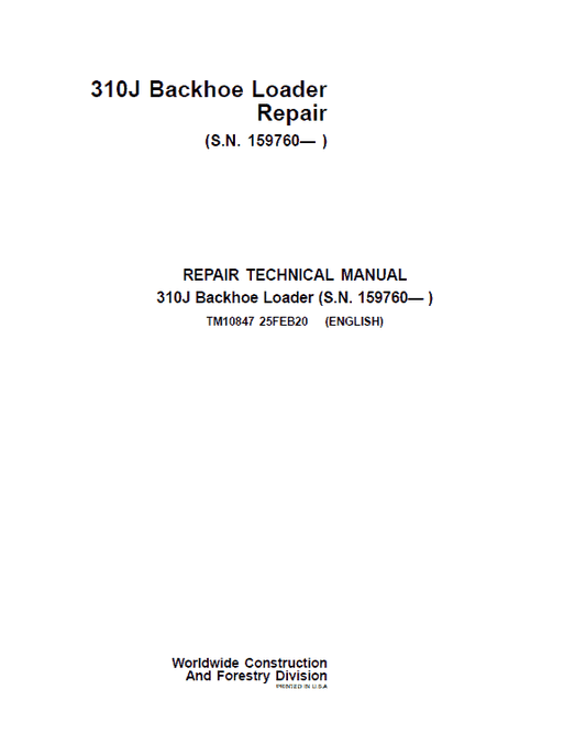 John Deere 310J Backhoe Loader Repair Technical Manual (S.N after 159760 – ) Workshop Guide