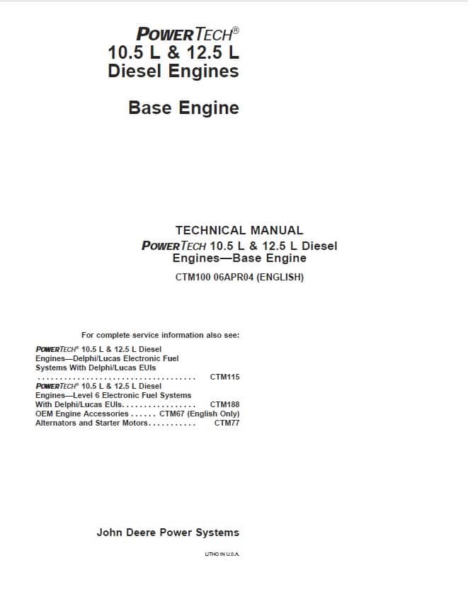 John Deere PowerTech 10.5L, 12.5L Base Engine Service Repair Manual (CTM100) Workshop Guide