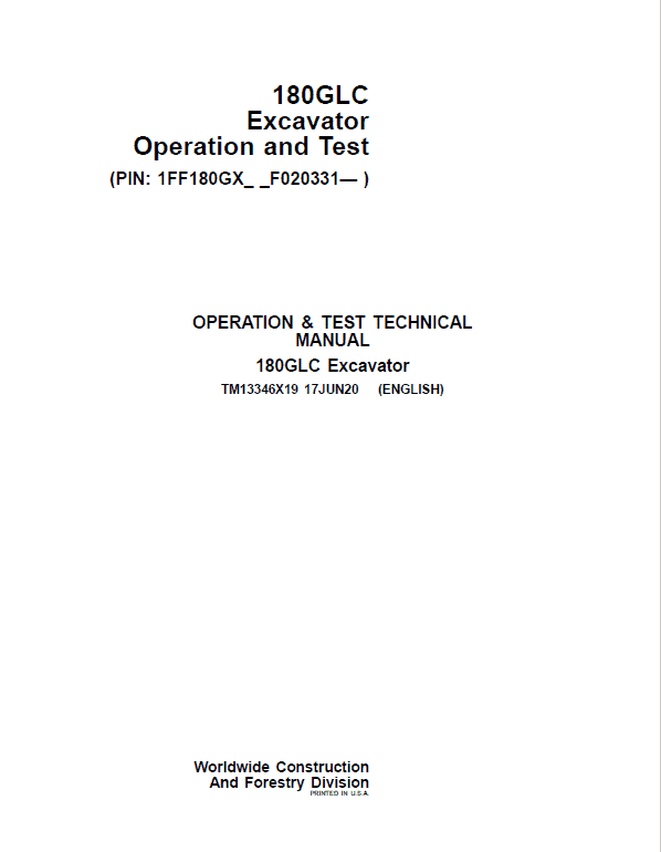 John Deere 180GLC Excavator Repair Technical Manual (S.N after F020331 -) Workshop Guide