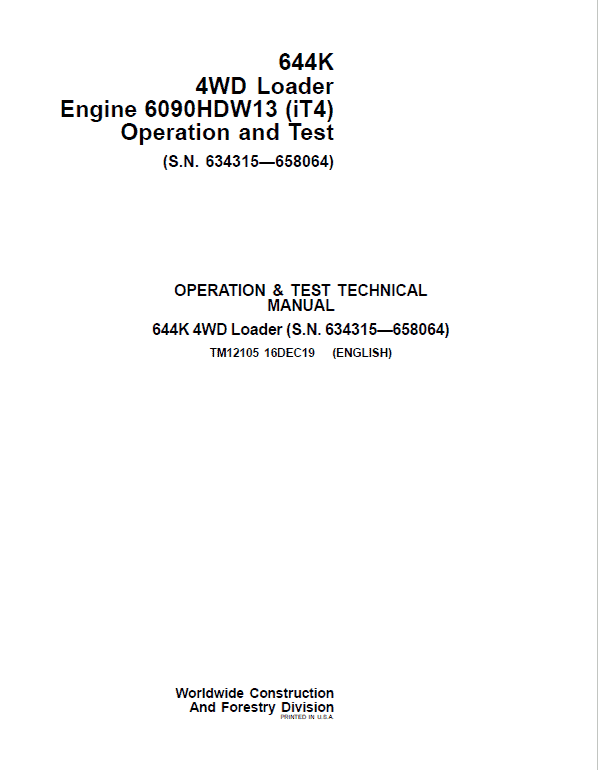 John Deere 644K 4WD Engine 6090HDW13 (iT4) Loader Technical Manual (S.N 634315 – 658064) Workshop Guide