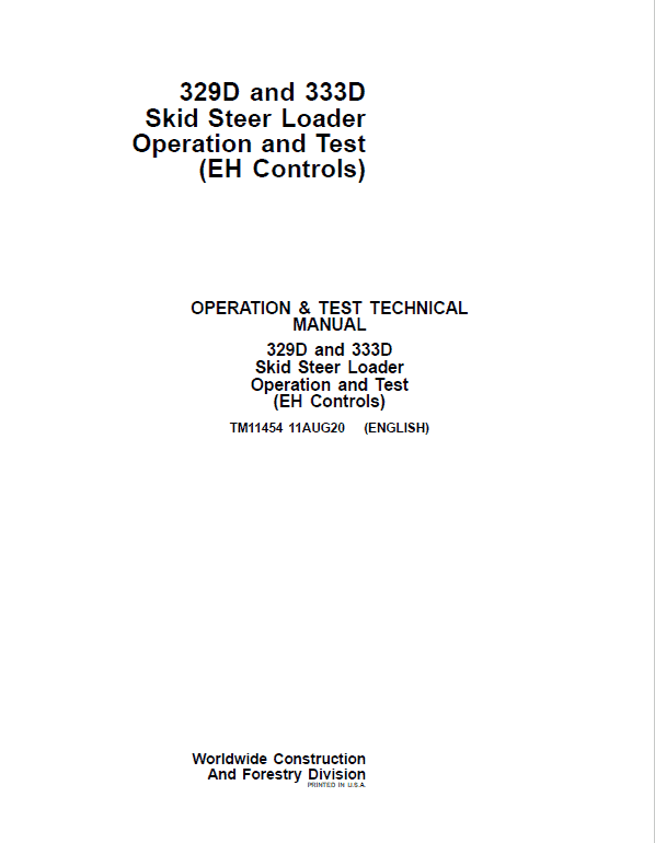 John Deere 329D, 333D SkidSteer Loader Technical Manual (EH Controls) Workshop Guide
