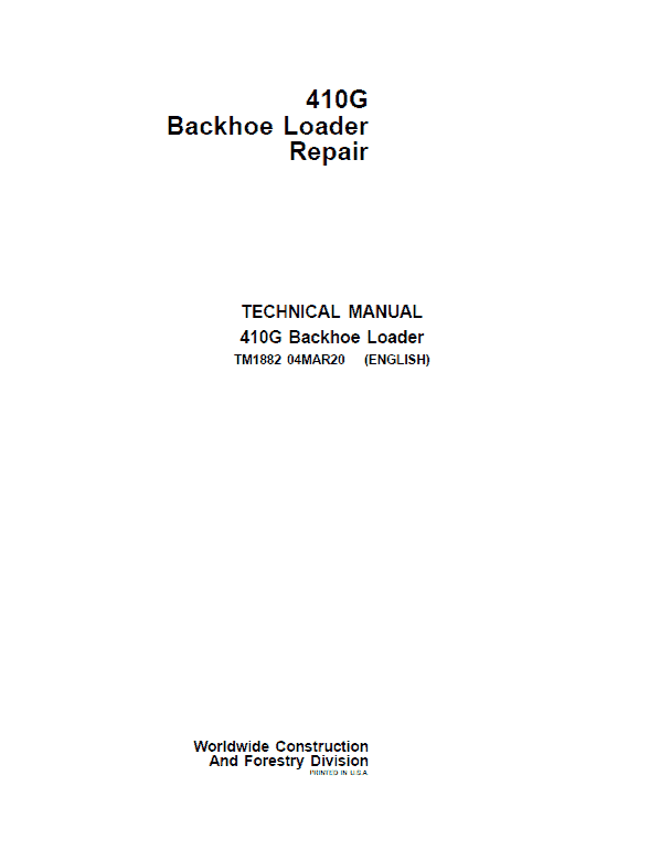 John Deere 410G Backhoe Loader Repair Technical Manual Workshop Guide