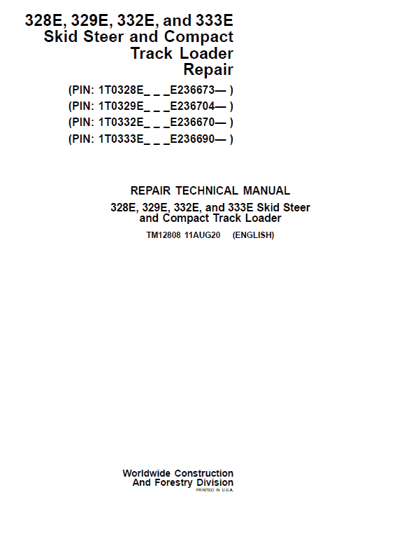 John Deere 329E, 333E SkidSteer Track Loader Technical Manual (S.N from E236690 – ) Workshop Guide