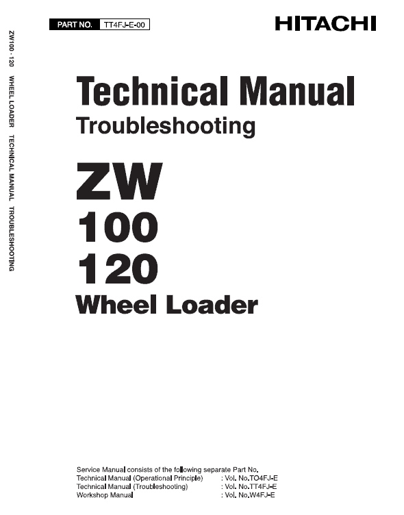 Hitachi ZW100 and ZW120 Wheel Loader Service Repair Manual Workshop Guide