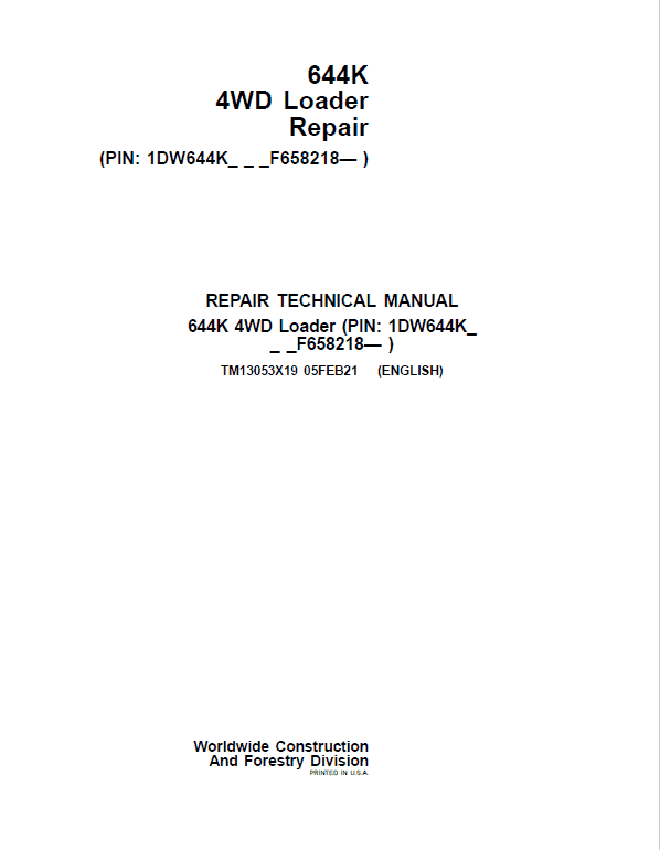 John Deere 644K 4WD Loader Technical Manual (S.N. after F658218 – ) Workshop Guide