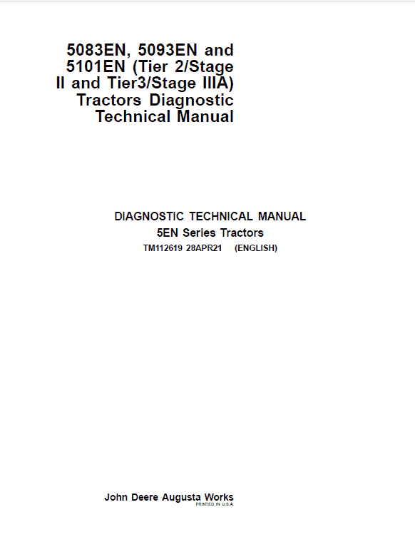 John Deere 5083EN, 5093EN, 5101EN (Tier 2 & 3 ) Repair Technical Manual Workshop Guide