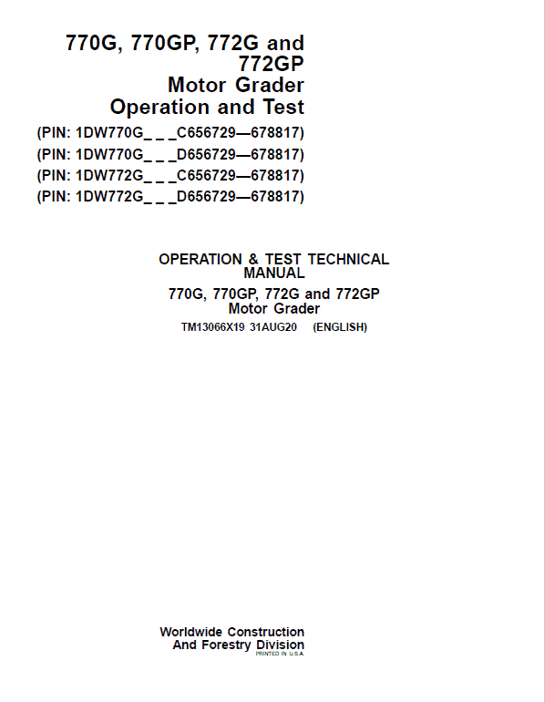 John Deere 770G, 770GP, 772G, 772GP Grader Technical Manual (S.N 656729 -678817) Workshop Guide