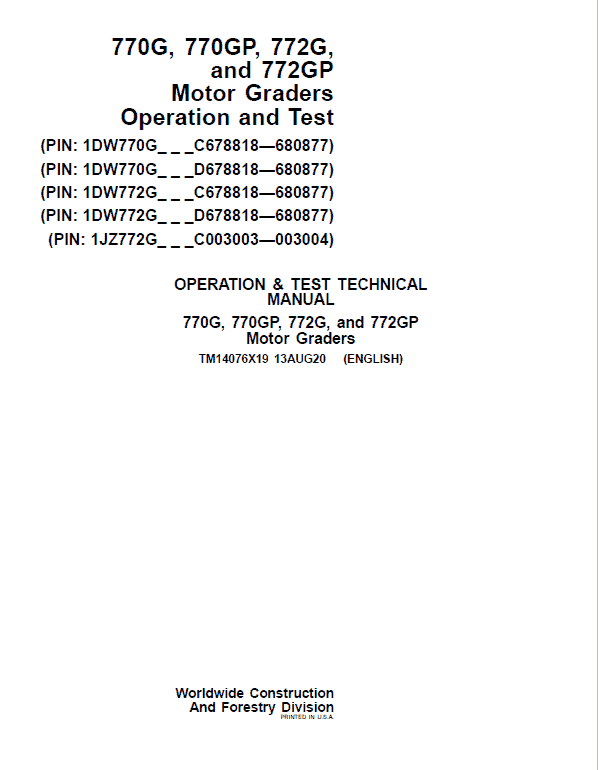 John Deere 770G, 770GP, 772G, 772GP Grader Technical Manual (S.N 680878 – 680877 ) Workshop Guide