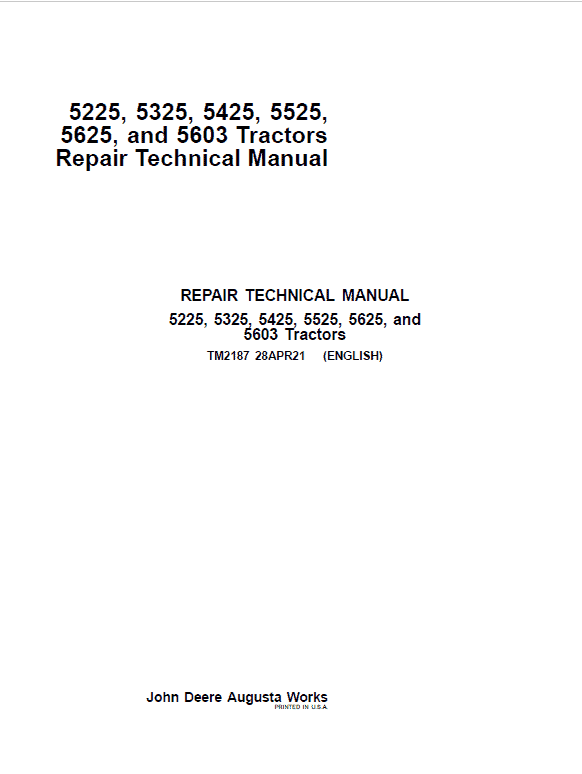John Deere 5225, 5325, 5425, 5525, 5603, 5625 Tractors Service Repair Manual Workshop Guide