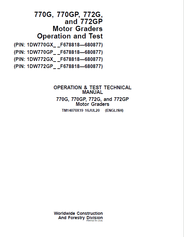 John Deere 770G, 770GP, 772G, 772GP Grader Technical Manual (S.N F680878 – F680877) Workshop Guide