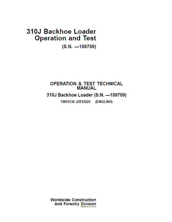 John Deere 310J Backhoe Loader Repair Technical Manual (S.N before – 159759 ) Workshop Guide