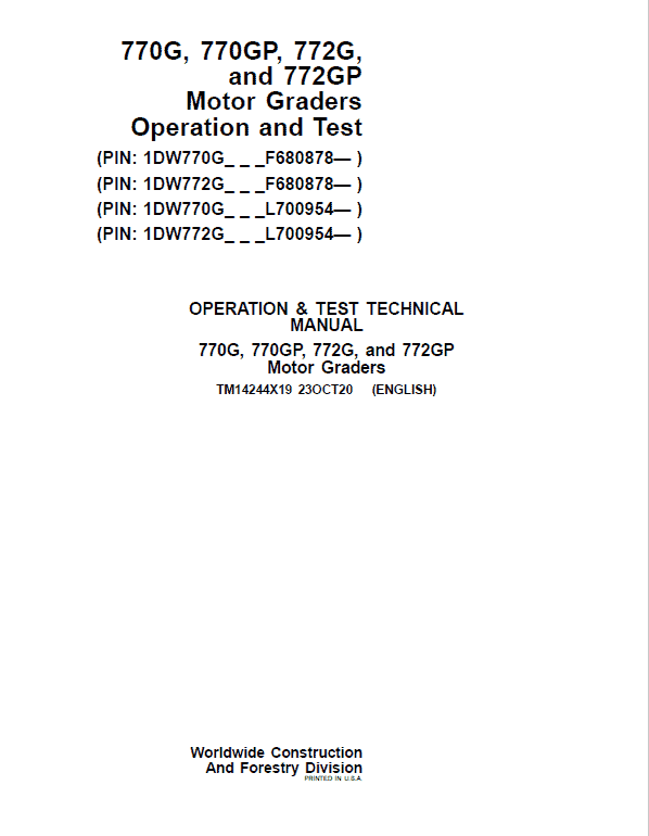 John Deere 770G, 770GP, 772G, 772GP Grader Technical Manual (S.N F680878 & L700954 – ) Workshop Guide