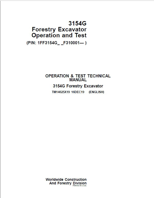 John Deere 3154G Swing Excavator Repair Technical Manual (S.N after F310001 – ) Workshop Guide