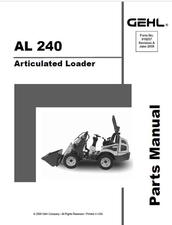 Gehl AL 240 Articulated Loader Repair Service Manual