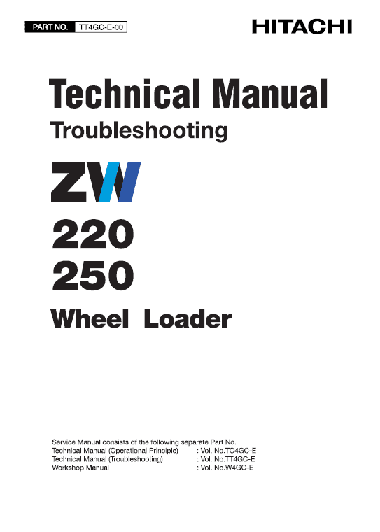Hitachi ZW220, ZW250 Wheel Loader Service Repair Manual Workshop Guide