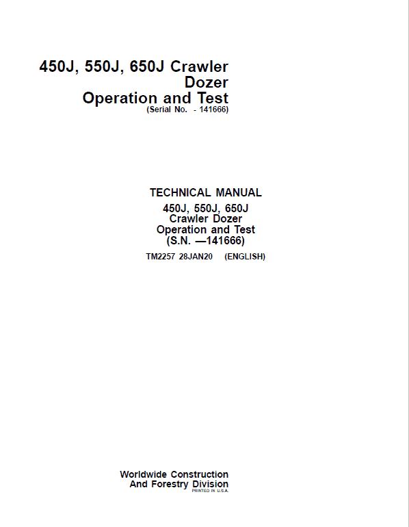 John Deere 450J, 550J, 650J Crawler Dozer Technical Manual (SN. before 141666) Workshop Guide