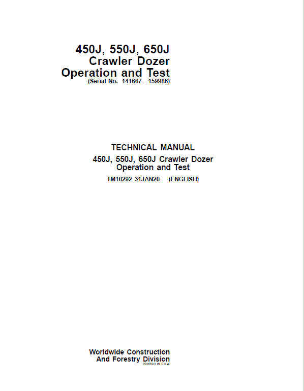 John Deere 450J, 550J, 650J Crawler Dozer Technical Manual (SN. from 141667-159986) Workshop Guide