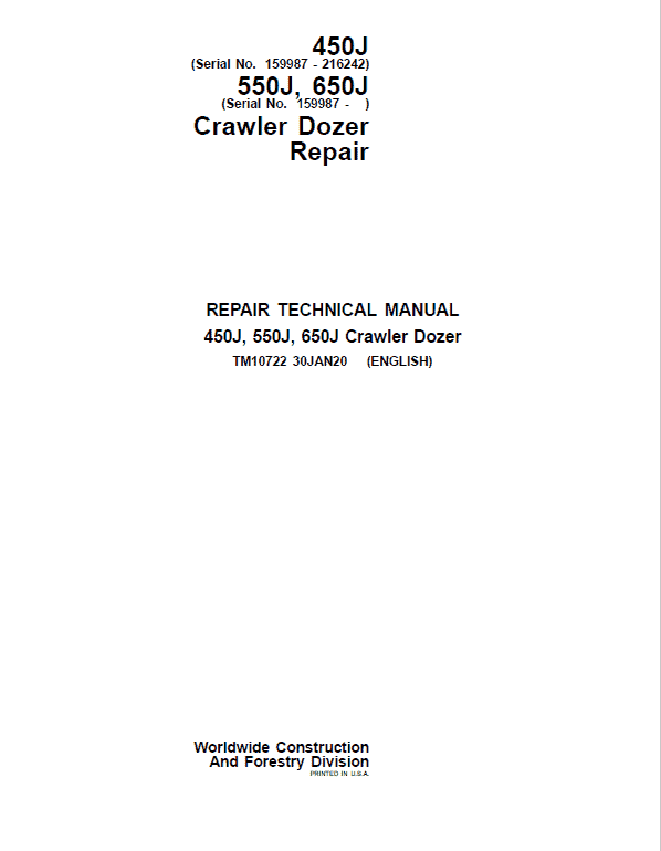 John Deere 450J, 550J, 650J Crawler Dozer Technical Manual (SN. from 159987 -216242) Workshop Guide