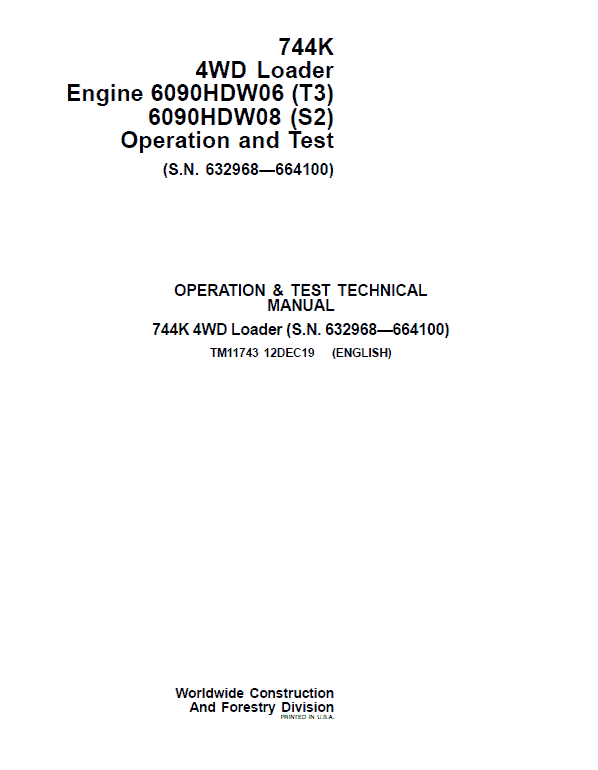 John Deere 744K 4WD Engine T3, S2 Technical Manual (S.N 632968 – 664100) Workshop Guide