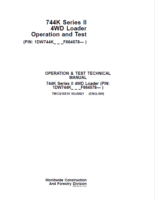 John Deere 744K 4WD Series II Loader Technical Manual (S.N after F664578 -) Workshop Guide