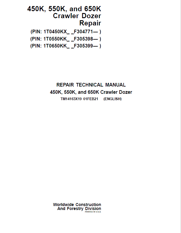 John Deere 450K, 550K, 650K Crawler Dozer Technical Manual (SN. from F304771) Workshop Guide