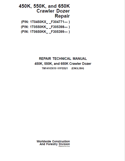 John Deere 450K, 550K, 650K Crawler Dozer Technical Manual (SN. from F304771) Workshop Guide