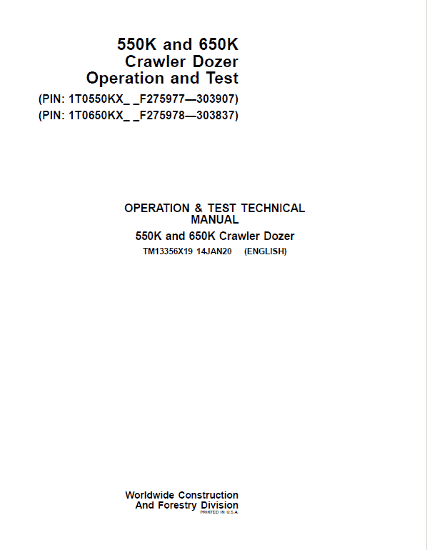 John Deere 550K, 650K Crawler Dozer Technical Manual (SN. from F275977-F303907) Workshop Guide