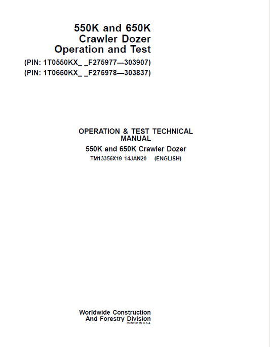 John Deere 550K, 650K Crawler Dozer Technical Manual (SN. from F275977-F303907) Workshop Guide
