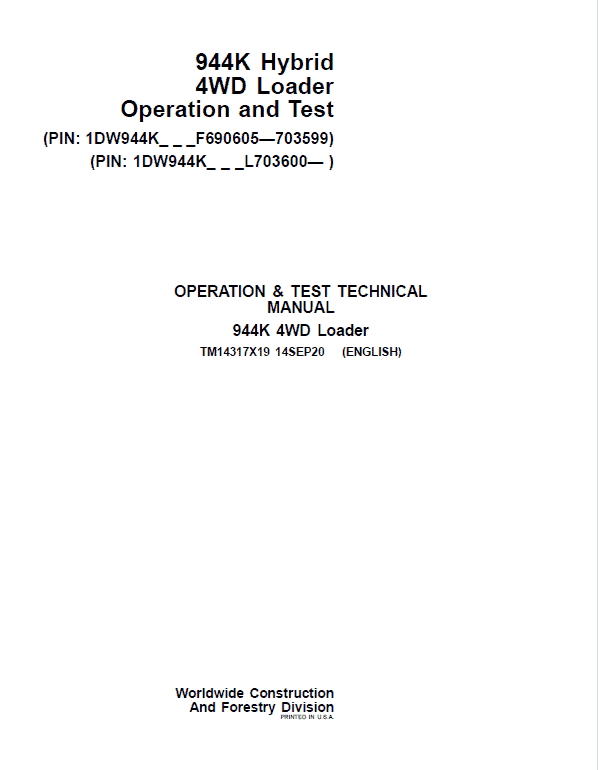 John Deere 944K Hydrid 4WD Loader Technical Manual ( S.N F690605 – F703599 & after L703600) Workshop Guide