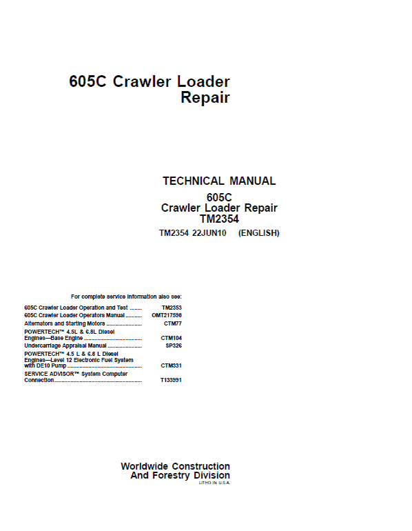 John Deere 605C Crawler Loader Technical Manual (TM2353 and TM2354) Workshop Guide